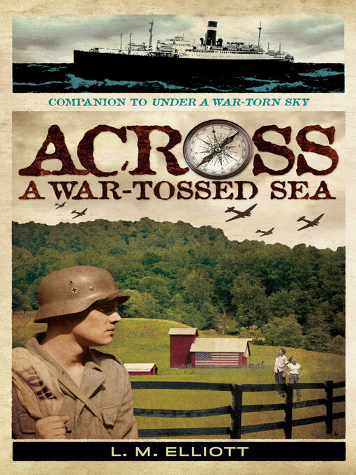 Title details for Across a War-Tossed Sea by L. M. Elliott - Available